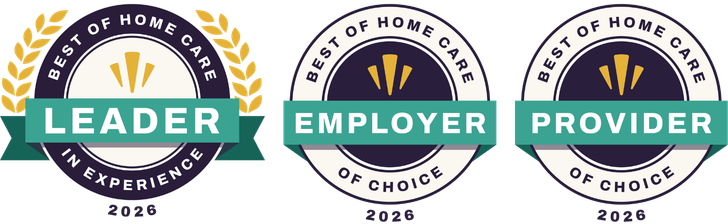 2026 Best of Home Care Awards - Leader in Experience, Employer of Choice, and Provider of Choice